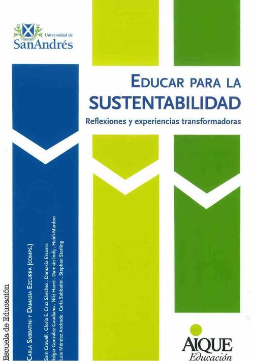 Educar para la sustentabilidad: reflexiones y experiencias transformadoras
