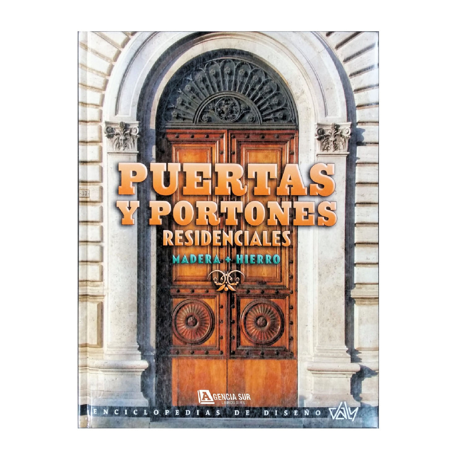 Puertas de Hierro y Portones de Hierro en Sur Metal